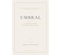 UMBRAL: Lo que el trabajo me enseno sobre belleza, personas y a mi misma.