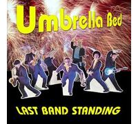 Umbrella Bed - Last Band Standing (US Import) [DE Import] [Import anglais]