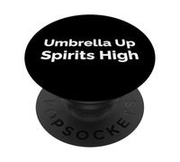 Umbrella Up, Spirits High PopSockets Adhesive PopGrip