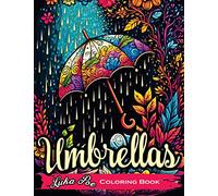 Umbrellas: A Fun and Relaxing Coloring Book for All Ages