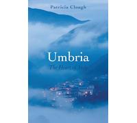 Umbria: The Heart of Italy (Armchair Traveller)