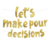 Umimiss Lets Make Pour Decisions Gold Glitter Banner - Party Decorations for Adults, Party Birthday Decorations, Funny Birthday Gifts, Bachelorette Parties, Birthdays or Other Festive Occasions