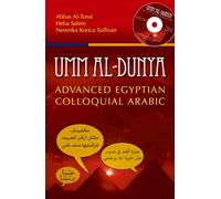 Umm al-Dunya: Advanced Egyptian Colloquial Arabic