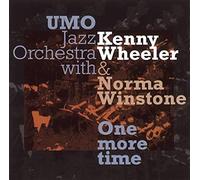 UMO Jazz Orchestra - One More Time (Feat. Kenny Wheeler)