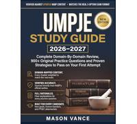 UMPJE STUDY GUIDE 2026-2027: Complete Domain-By-Domain Review, 900+ Original Practice Questions and Proven Strategies to Pass on Your First Attempt
