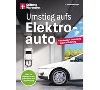Umstieg aufs Elektroauto: Reichweite, Ausstattung, Kosten im Überblick | Alles zur eigenen Stromproduktion und -speicherung