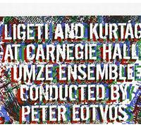 Umze Chamber Ensembl - LIGETI GYORGY / KURTAG GYORGY / EOTVOS PETE - P2222z