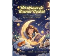 Un abrazo de Buenas Noches: Cuentos para Dormir