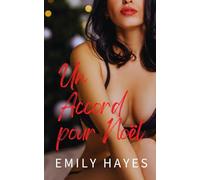 Un Accord pour Noël: Une romance sapphique de faux-couple, pleine de passion, de tension et de magie de Noël