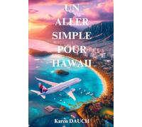 Un aller simple pour Hawaii