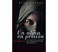 Un Alma en Prision: CUANDO EL DOLOR SE CONVIERTE EN SABIDURIA