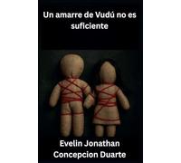 Un amarre de vudú no es suficiente