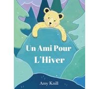 Un Ami Pour L'Hiver