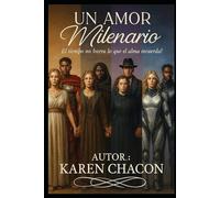 UN AMOR MILENARIO.: Cuando el tiempo no borra, lo que el alma recuerda!