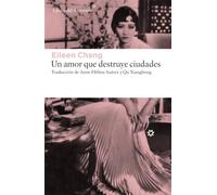 Un Amor Que Destruye Ciudades