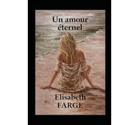 un amour éternel