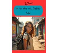 Un an dans mes baskets: Lola
