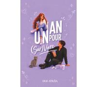 Un An Pour (Sur)Vivre