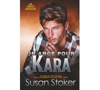 Un ange pour Kara: 5 (Les Anges Gardiens)