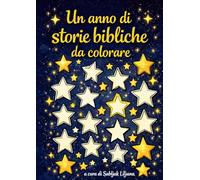 Un anno di storie bibliche da colorare