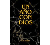 Un Año Con Dios, 365 Frases Devocionales Cristianos Para Mujeres - Biblia de Apuntes: Biblia de Estudio Para Mujeres - Mensajes Cristianos en Español ... Days Devotional - Biblia Inspira en Español