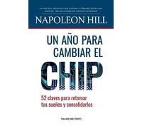 Un Ano Para Cambiar El Chip