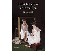 Un Árbol Crece En Brooklyn / A Tree Grows in Brooklyn (Narrativa)