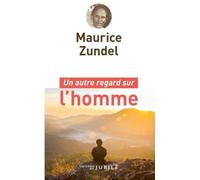 Un autre regard sur l'homme