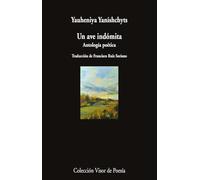 Un ave indómita: Antología poética: 1283 (Visor de Poesía)