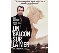 Un Balcon Sur La Mer (Balcony on the Sea)