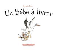 Un bébé à livrer