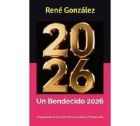 Un Bendecido 2026: Preparando el Corazón Para una Nueva Temporada (Escuela del Espíritu)