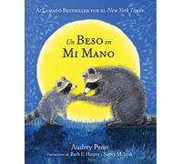 Un Beso en Mi Mano (The Kissing Hand)