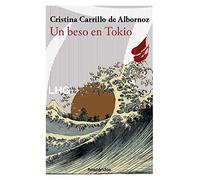 Un beso en Tokio (Las Hespérides)