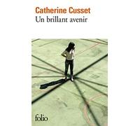 Un Brillant Avenir: A40258 (Folio)
