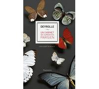 Un cabinet de curiosités parisien: Deyrolle