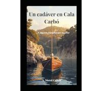 Un cadáver en Cala Carbó