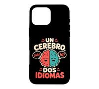Un Cerebro Dos Idiomas Bilingual Spanish English Kids Case for iPhone 16 Pro Max