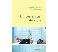 Un certain art de vivre: De l'Académie française