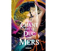 Un chant avec le duc des mers