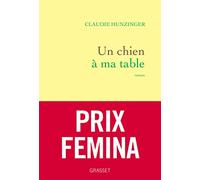 Un chien à ma table: roman