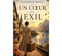 Un coeur en exil