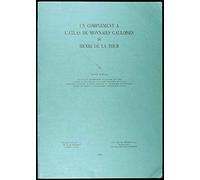 Un Complement a l'Atlas de monnaies Gauloises Henri De La Tour