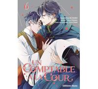 Un comptable à la cour - Tome 6