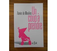 Un coup à prendre