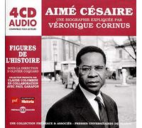 Un Cours Particulier De Véronique Corinus (Puf/Frémeaux) - Aimé Césaire Une Biographie Expliquée (4cd)