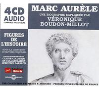 Un Cours Particulier De Véronique - Marc Aurèle - Une Biographie Expliquée