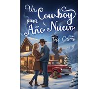 Un Cowboy para Año Nuevo (Navidad en Montana)