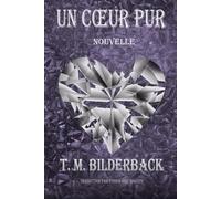Un Cœur Pur - Nouvelle