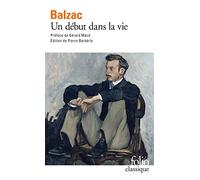 Un Debut Dans LA Vie (Folio (Gallimard))